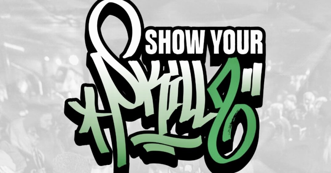 SHOW YOUR SKILLZ 2025