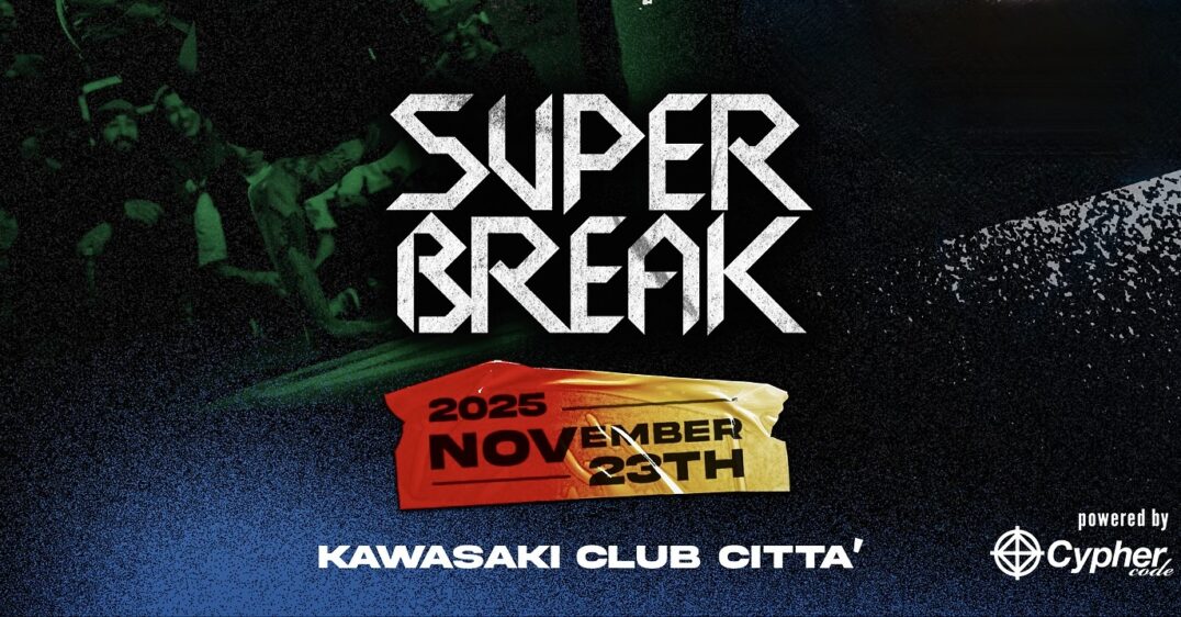 SUPER BREAK 2025