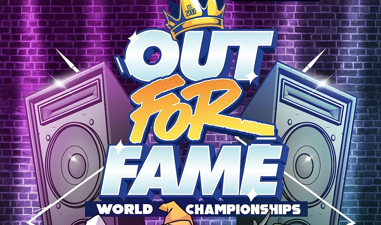 Out For Fame World Finals 2026